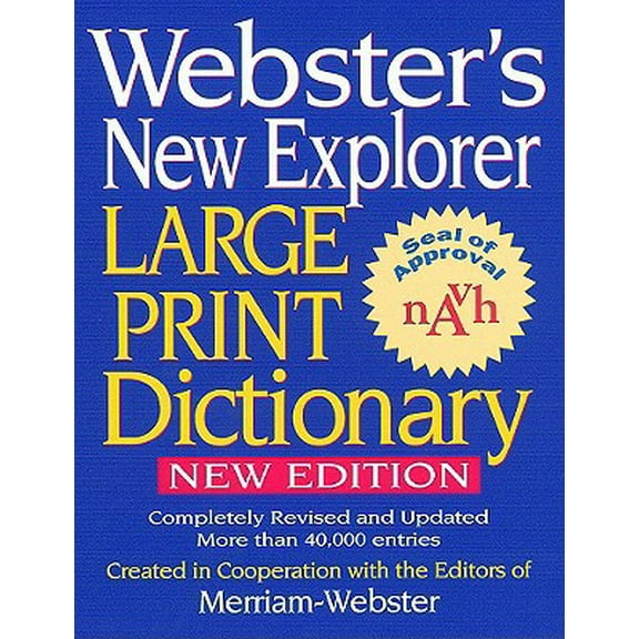 Pre-Owned Webster's New Explorer Large Print Dictionary (Hardcover) 1596950013 9781596950016