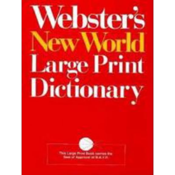 Pre-Owned Webster's New World Large Print Dictionary (Hardcover) 0783819056 9780783819051