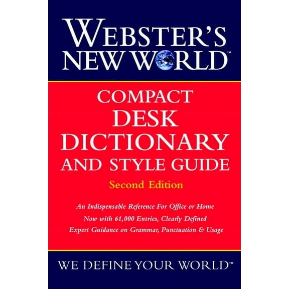 Webster's New World Webster's New World Compact Desk Dictionary and Style Guide, Second Edition, (Hardcover)