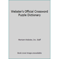 thumbnail image 1 of Pre-Owned Webster's Official Crossword Puzzle Dictionary (Hardcover) 0877790213 9780877790211, 1 of 1