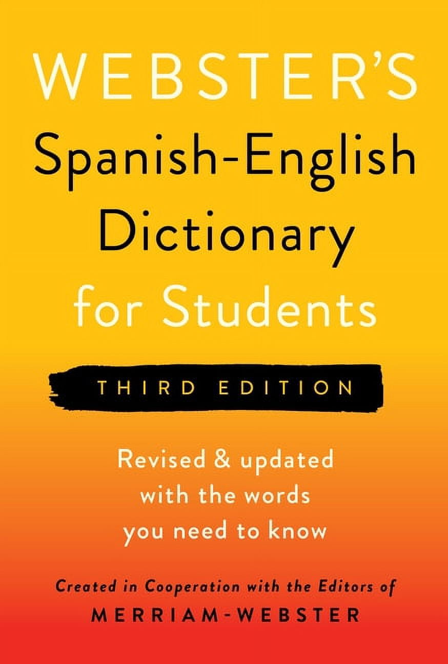 Webster's Spanish-English Dictionary for Students, (3rd