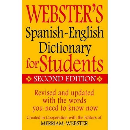 Webster's Spanish-English Dictionary for Students, Second Edition (Edition 2) (Paperback)