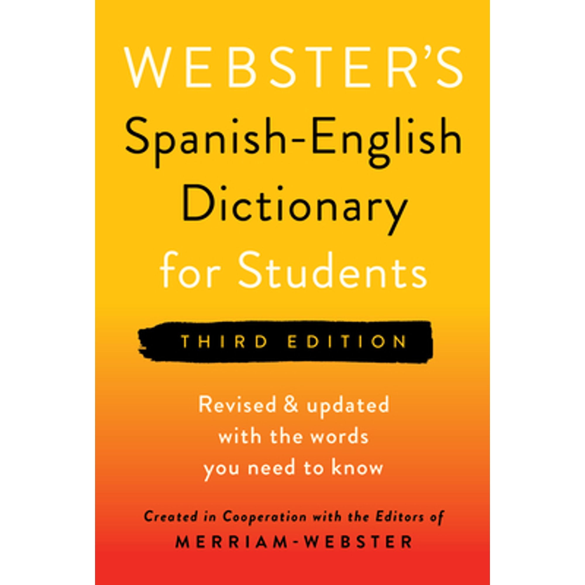 Merriam-Webster Webster's Spanish-English Dictionary for Students