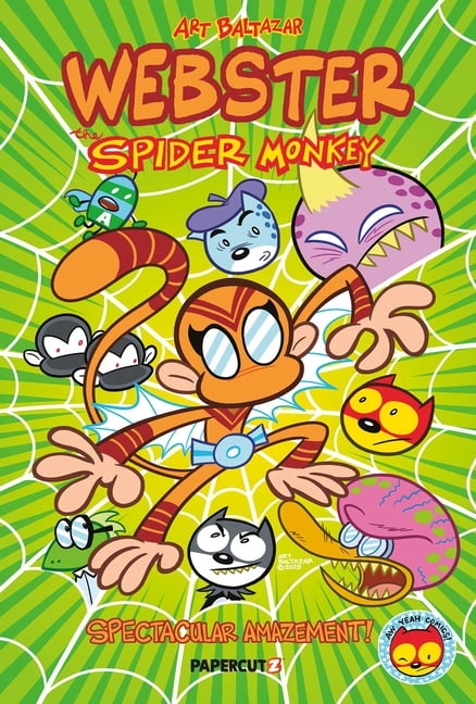 Webster the Spider Monkey: Spectacular Amazement, (Paperback)