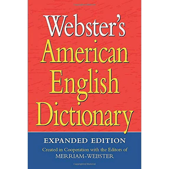 Pre-Owned Webster's American English Dictionary, Expanded Edition (Paperback) 1596951540 9781596951549