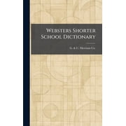 Websters Shorter School Dictionary, Hardcover