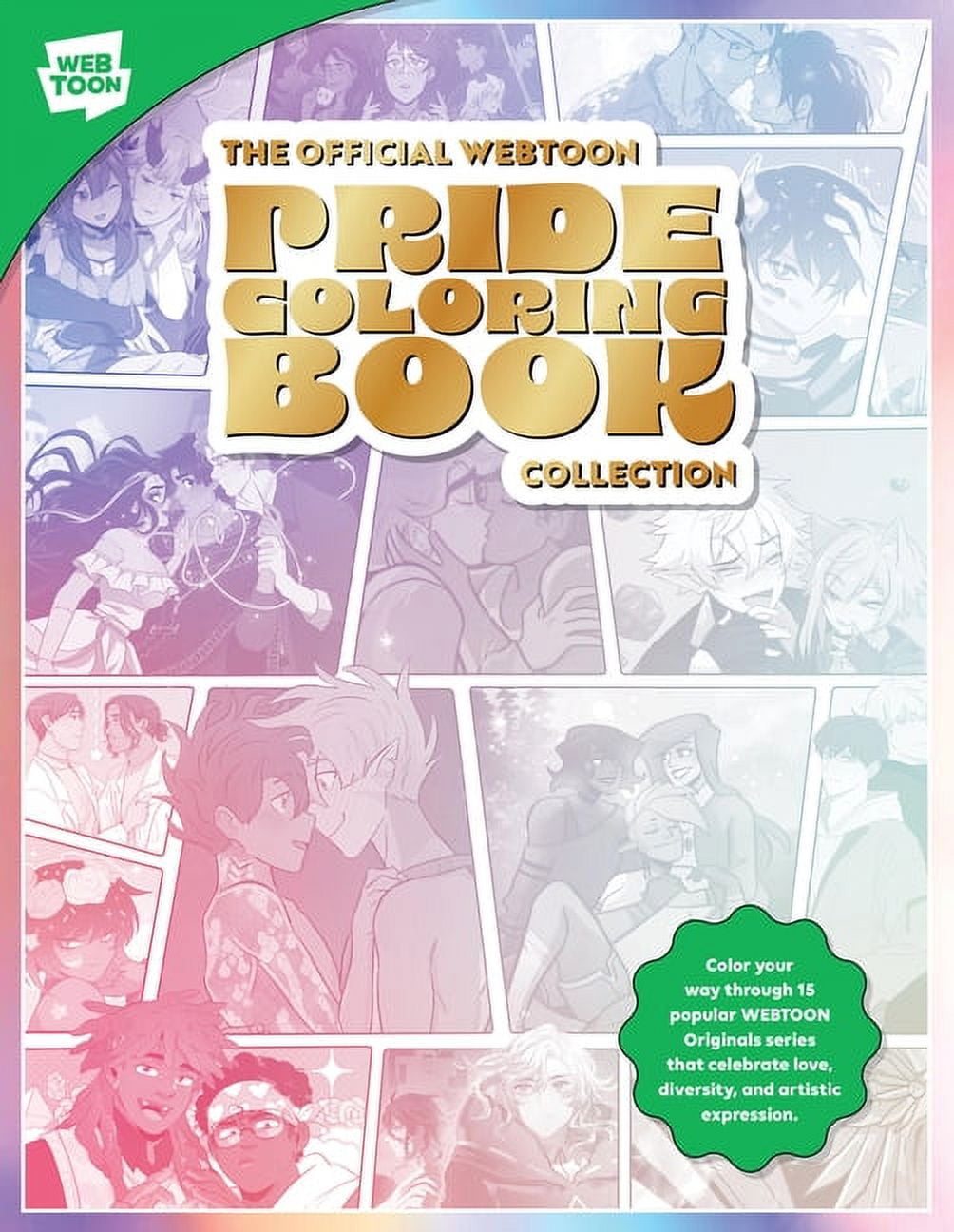 Webtoon The Official Webtoon Pride Coloring Book Collection: Color Your Way Through 15 Popular Webtoon Originals Series That Cel, (Paperback)