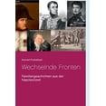 thumbnail image 1 of Wechselnde Fronten: Familiengeschichten aus der Napoleonzeit, (Paperback), 1 of 1