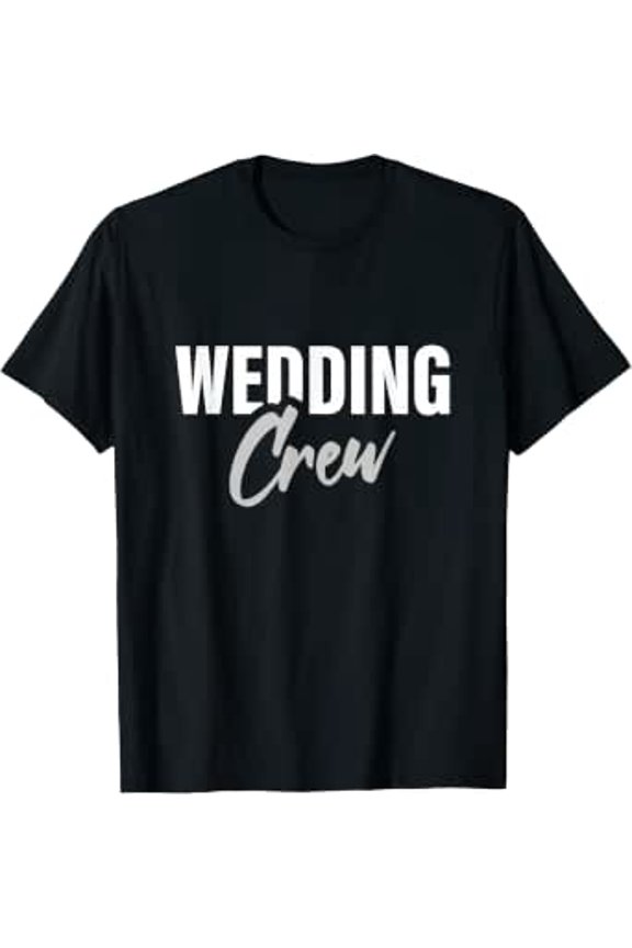 Wedding Crew T-Shirt