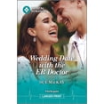 thumbnail image 1 of Wedding Date with the Er Doctor, (Paperback), 1 of 1