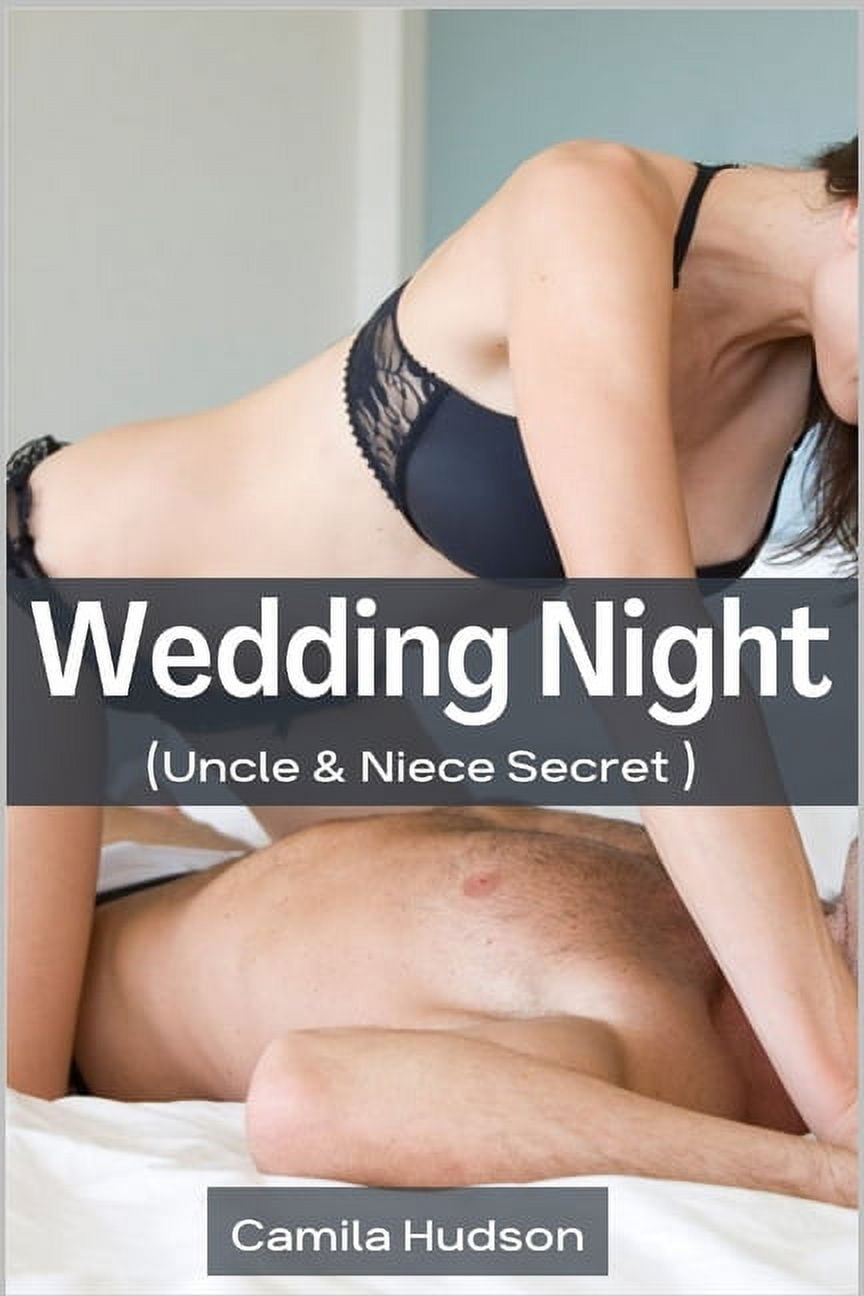 Wedding Night Extremely Domination, Alpha, Monster Cuckold, Menage Age Gap, Erotica Romance Story (Uncle and Niece Secret) (Paperback) image pic