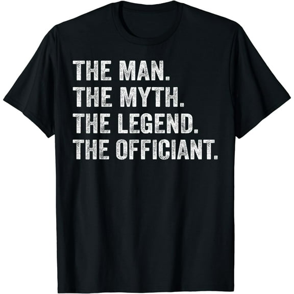 Wedding Officiant Marriage Officiant the Man Myth Legend T-Shirt