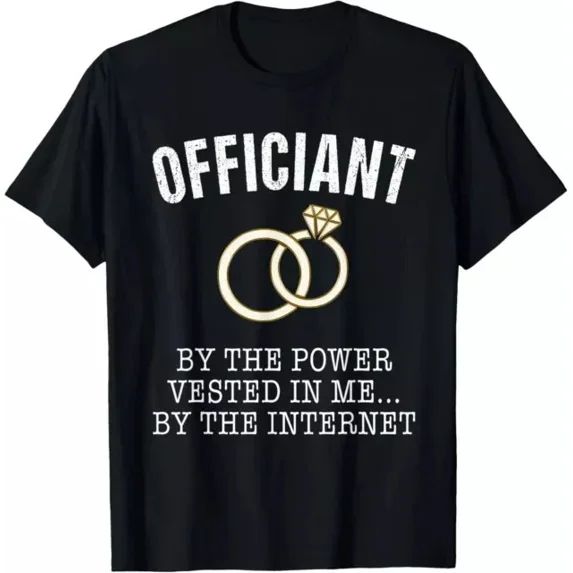 Wedding Officiant Tshirt Funny Internet Ordained Shirt Tee Shirt Unisex S-5XL Hot Trending Shirt, Vintage Birthday Gift