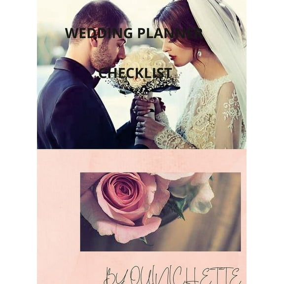 Wedding Planner Checklist, by Quinichette, (Hardcover)