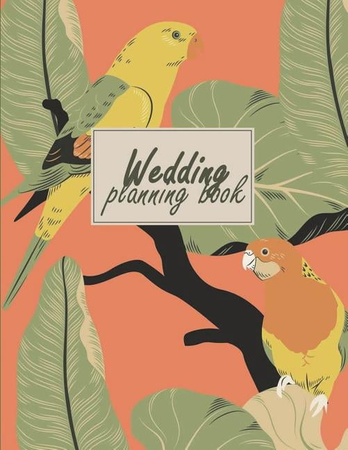 Wedding Planning Book : Guest Book, Wedding Checklist, Perfect Wedding Gift, Wedding Log, Wedding Planning Notebook 120 Pages Large Print 8.5 X 11