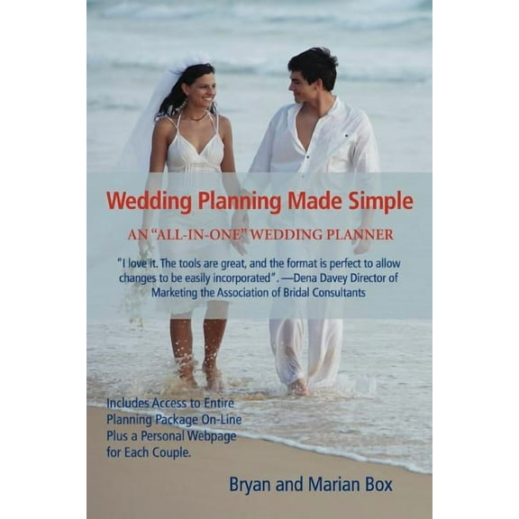 Wedding Planning Made Simple: An All-In-One Wedding Planner (Paperback)