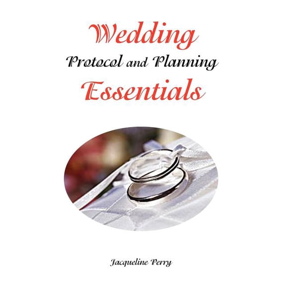 Wedding Protocol and Planning Essentials