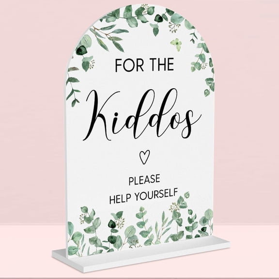 Wedding SignFor The Kiddos Wedding Sign, Kids Wedding Activities Acrylic Plaque,Please Help Yourself Sign, Wedding Signs For Ceremony And Reception 5 x 7 Inch (Eucalyptus)