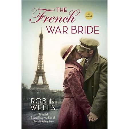 Wedding Tree The French War Bride, Book 2, (Paperback)