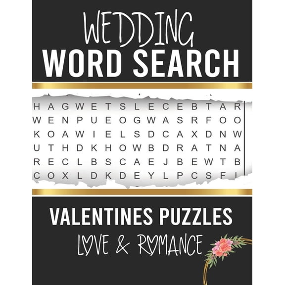 Wedding word search: Saint Valentine's Day Word Search Themed Puzzles for Adults in Large Print Exploring Romance and Lo, (Paperback)