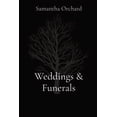 thumbnail image 1 of Weddings &amp; Funerals, (Paperback), 1 of 1