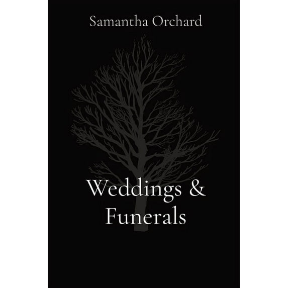 Weddings & Funerals, (Paperback)