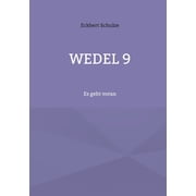 Wedel 9 Es geht voran, Paperback