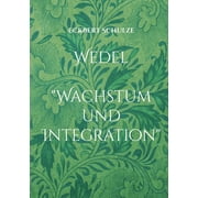 Wedel "Wachstum und Integration" Paperback