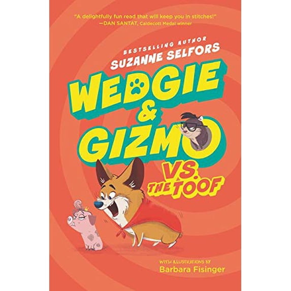 Pre-Owned Wedgie & Gizmo vs. the Toof