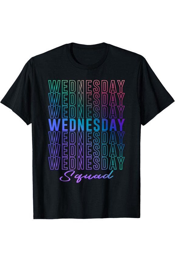 Wednesday Squad Matching Group Colorful Repeating Text T-Shirt