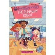 Wednesday and Woof Wednesday and Woof #3 The Runaway Robot, Book 3, Hardcover