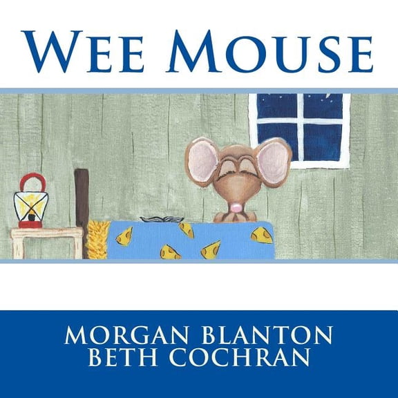 Wee Mouse, (Paperback)