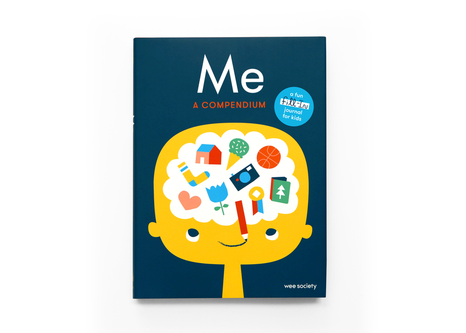 Wee Society: Me: A Compendium : A Fill-in Journal for Kids (Diary) - image 1 of 1