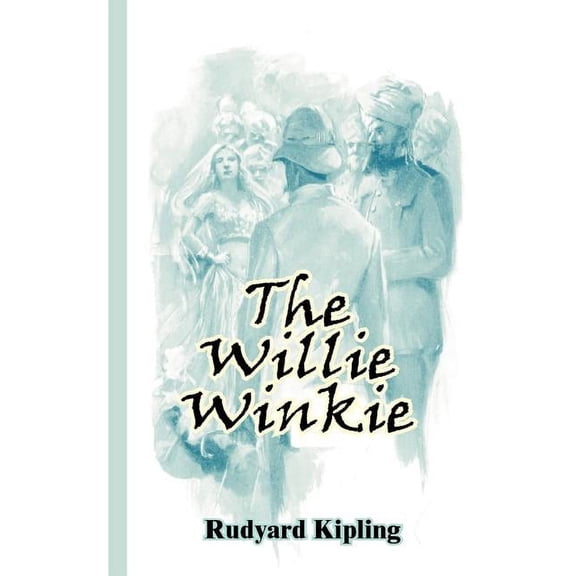 Wee Willie Winkie, (Paperback)