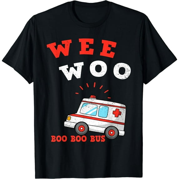 Wee Woo Boo Boo Bus Ambulance Funny EMS EMT Paramedic Gift T-Shirt