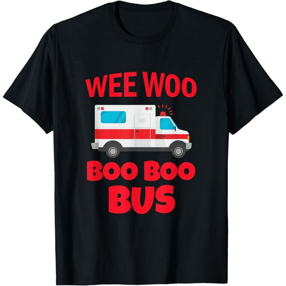 Wee Woo Boo Boo Bus First Responder Funny Ambulance T-Shirt