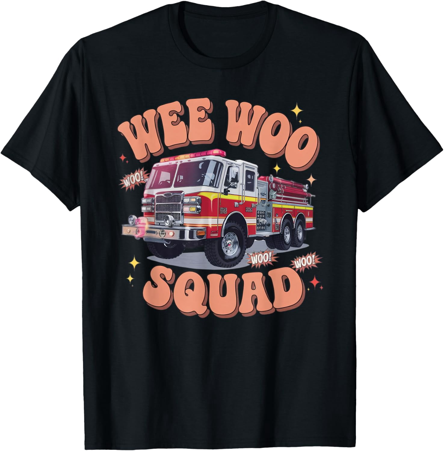 Wee Woo Squad Fire Truck Firefighter T-Shirt - Walmart.com