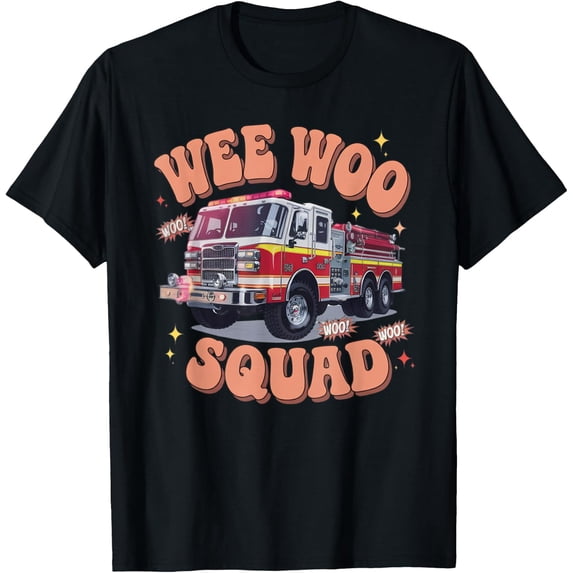 Wee Woo Squad Fire Truck Firefighter T-Shirt - Walmart.com