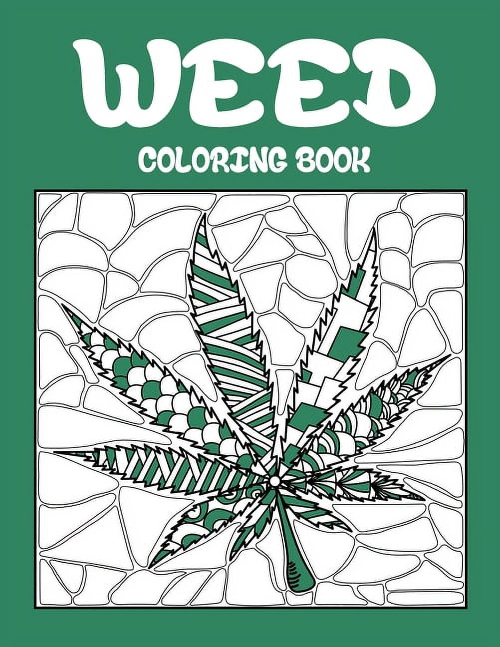 https://i5.walmartimages.com/seo/Weed-Coloring-Book-Best-Books-Adults-Who-Stoner-Smoker-Relaxation-Large-Easy-Doodle-Art-Cannabis-Marijuana-Paperback-9781667117096_cdee66b6-0c11-4238-bd64-39fde65de906.27a166c9da1d4e897dc4ecb09af1dc09.jpeg