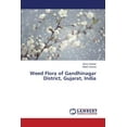 thumbnail image 1 of Weed Flora of Gandhinagar District, Gujarat, India (Paperback), 1 of 1