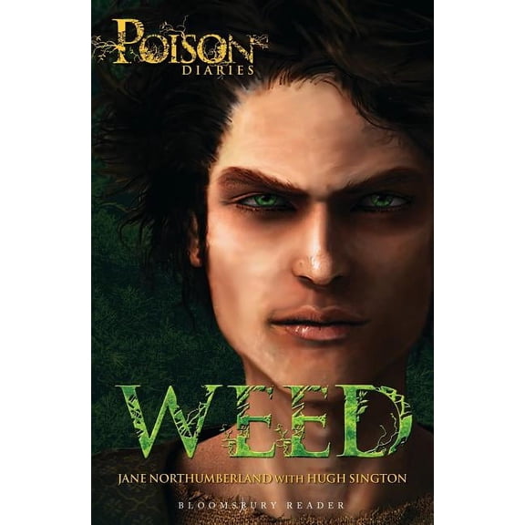 Weed : The Poison Diaries (Paperback)