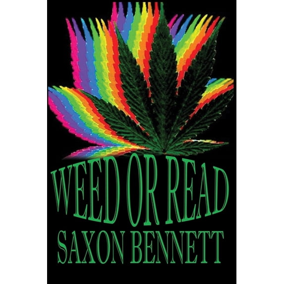 Weed or Read (Paperback)