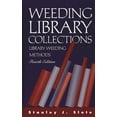 thumbnail image 1 of Weeding Library Collections: Library Weeding Methods, (Hardcover), 1 of 1