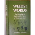 thumbnail image 1 of Pre-Owned Weeds & Words: Scientific Names-89 (Hardcover) 0813801281 9780813801285, 1 of 1