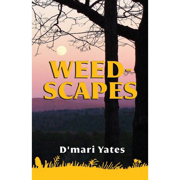 Weedscapes: The Declination Factor (Paperback)