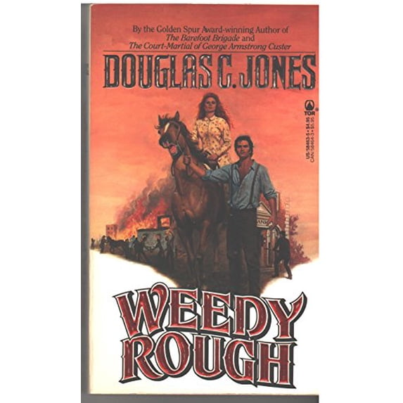 Pre-Owned Weedy Rough (Paperback) 0812584635 9780812584639