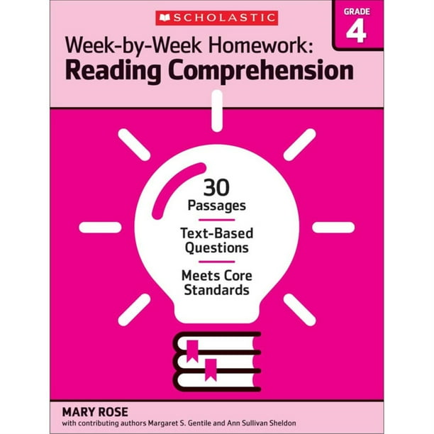 Week-By-Week Homework: Week-By-Week Homework: Reading Comprehension