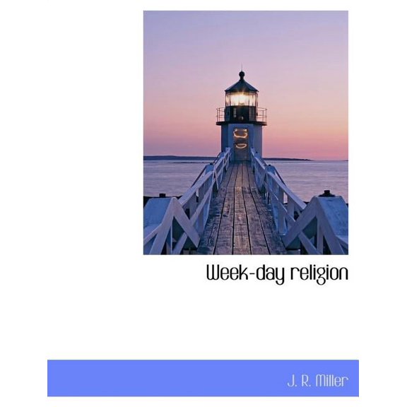 Week-Day Religion (Paperback)