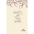 thumbnail image 1 of What's On this Week My Little Pocket Book: Weekly layout List Events/time Schedule , Compact Pocket Book 5x8 inches Comp, (Paperback), 1 of 1