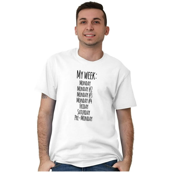 Week Monday Friday Saturday Routine Men's Graphic T Shirt Tees Brisco Brands X